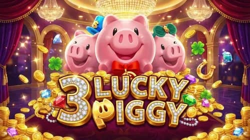 3 Lucky Piggy